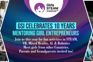 Read more about the article Girls STEAM Institute™ Celebrates 10 years